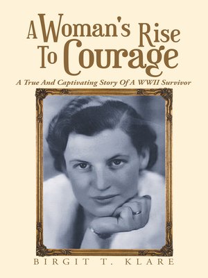 cover image of A Woman's Rise to Courage